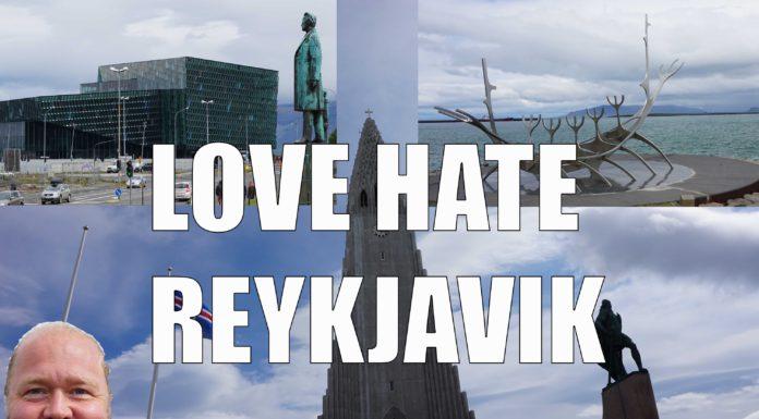 Visit Reykjavik – 5 Things You Will Love & Hate Reykjavik, Iceland